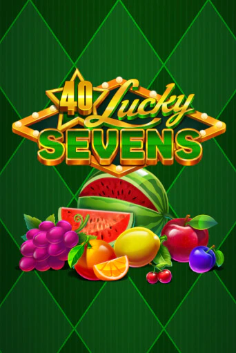 Играть в 40 Lucky Sevens от GameArt | Казино Сhampion Slots 