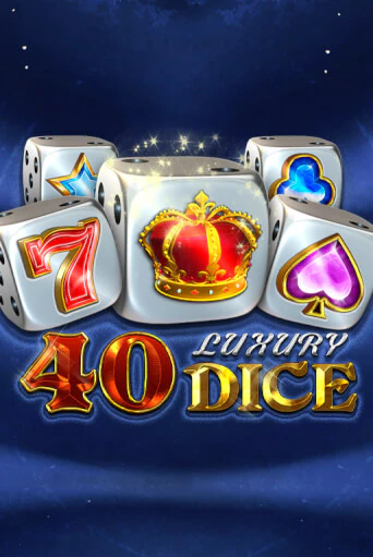 Играть в 40 Luxury Dice от Amusnet Interactive | Казино Сhampion Slots 