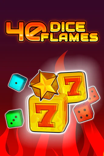 Играть в 40 Dice Flames   от Fazi | Казино Сhampion Slots 