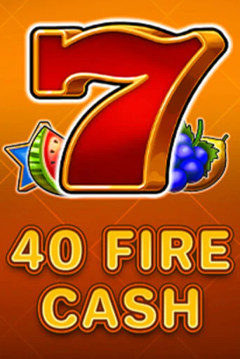 Играть в 40 Fire Cash от Fazi | Казино Сhampion Slots 