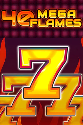 Играть в 40 Mega Flames от Fazi | Казино Сhampion Slots 