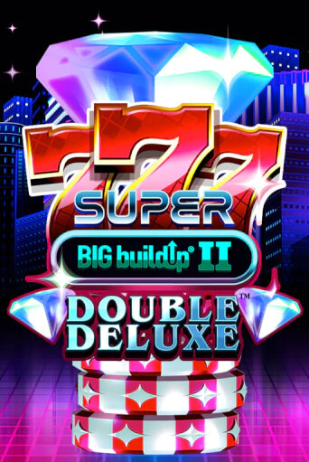 Играть в 777 Super BIG BuildUp II Double Deluxe от Games Global | Казино Сhampion Slots 