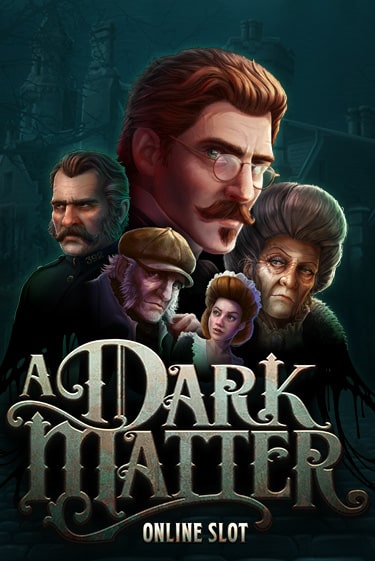 Играть в A Dark Matter от Games Global | Казино Сhampion Slots 