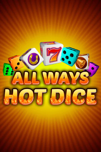 Играть в All Ways Hot Dice от Amatic | Казино Сhampion Slots 