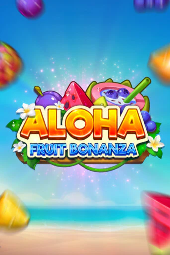 Играть в Aloha: Fruit Bonanza от TrueLab | Казино Сhampion Slots 