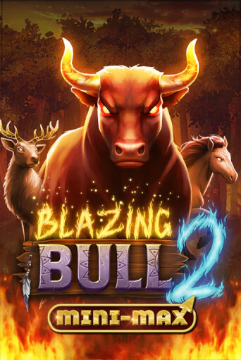 Играть в Blazing Bull 2 Mini Max от Kalamba | Казино Сhampion Slots 