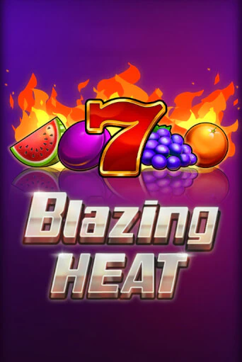 Играть в Blazing Heat от Fazi | Казино Сhampion Slots 