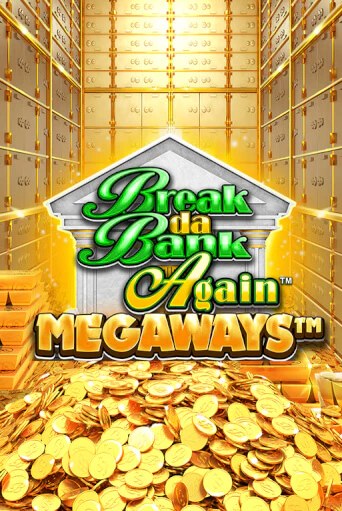 Играть в Break Da Bank Again™ MEGAWAYS™ от Games Global | Казино Сhampion Slots 