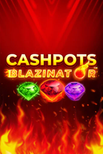 Играть в Cashpots Blazinator от Blueprint Gaming | Казино Сhampion Slots 