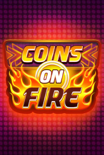 Играть в Coins on Fire от Blueprint Gaming | Казино Сhampion Slots 