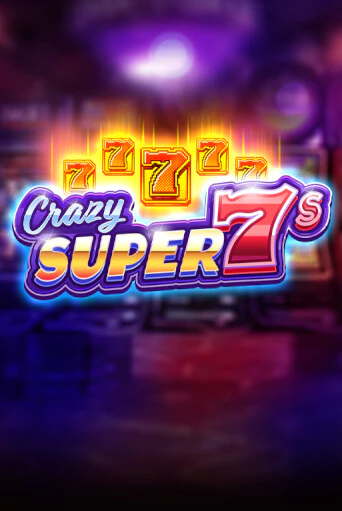 Играть в Crazy Super 7s от Red Tiger | Казино Сhampion Slots 