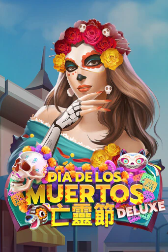 Играть в Dia De Los Muertos Deluxe от EURASIAN Gaming | Казино Сhampion Slots 