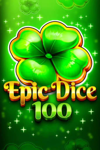 Играть в Epic Dice 100 от Fazi | Казино Сhampion Slots 