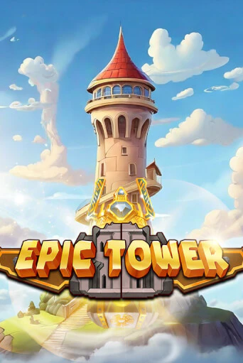 Играть в Epic Tower от Mancala Gaming | Казино Сhampion Slots 