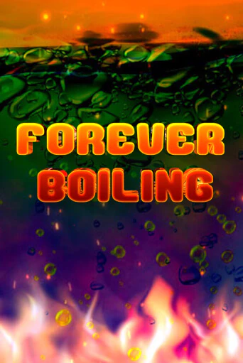 Играть в Forever Boiling от 5 Men Gaming | Казино Сhampion Slots 