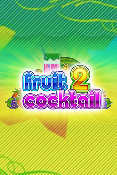 Играть в Fruit Cocktail 2 от Клуб Вулкан | Казино Сhampion Slots 