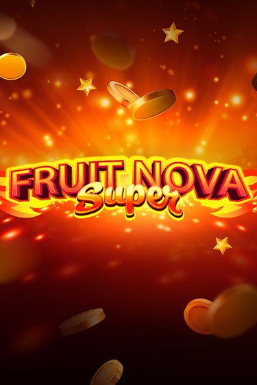 Играть в Fruit Super Nova от Evoplay | Казино Сhampion Slots 