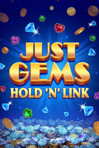 Играть в Just Gems: Hold ‘n’ Link от NetGame | Казино Сhampion Slots 