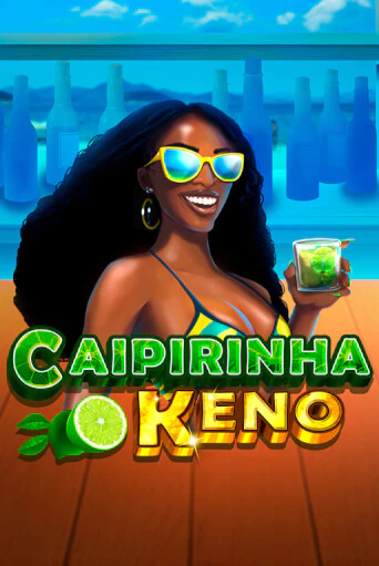 Играть в Caipirinha Keno от Caleta Gaming | Казино Сhampion Slots 