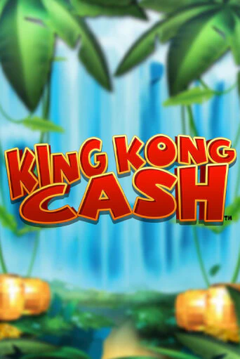 Играть в King Kong Cash от Blueprint Gaming | Казино Сhampion Slots 