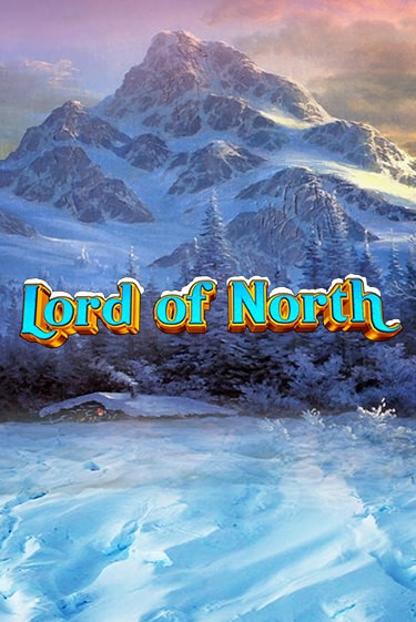 Играть в Lord Of North от WorldMatch | Казино Сhampion Slots 