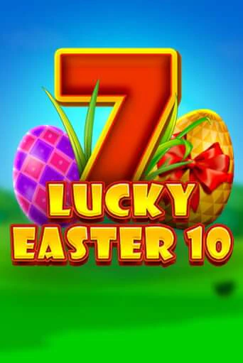 Играть в Lucky Easter 10 от 1spin4win | Казино Сhampion Slots 