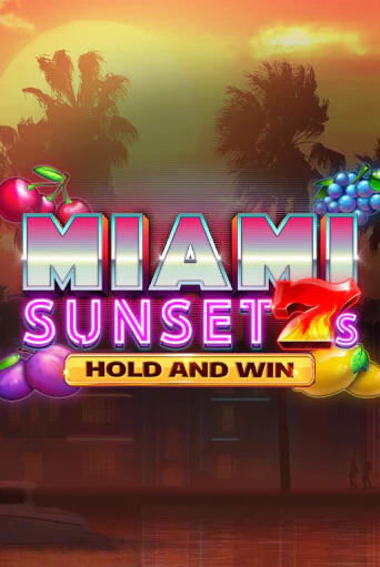 Играть в Miami Sunset 7s Hold and Win от Kalamba | Казино Сhampion Slots 