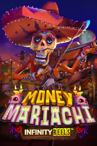 Играть в Money Mariachi Infinity Reels от Relax Gaming | Казино Сhampion Slots 