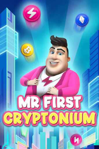 Играть в MR FIRST CRYPTONIUM от Fazi | Казино Сhampion Slots 