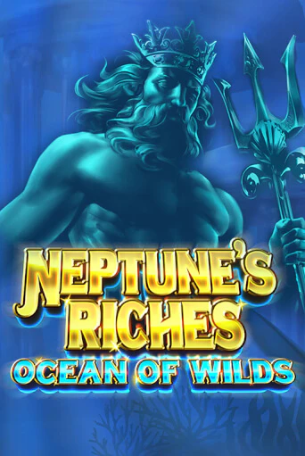 Играть в Neptune's Riches: Ocean of Wilds от Microgaming | Казино Сhampion Slots 