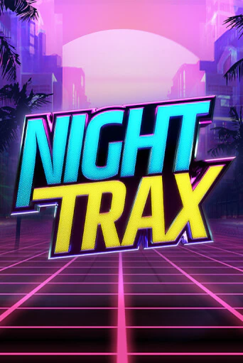 Играть в Night Trax от ELK Studios | Казино Сhampion Slots 