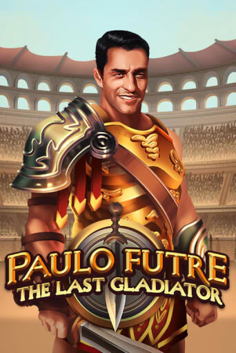 Играть в Paulo Futre The Last Gladiator от Games Global | Казино Сhampion Slots 