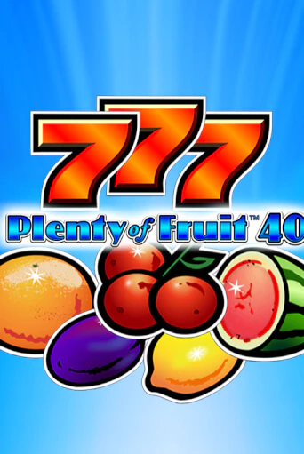 Играть в Plenty of Fruit 40 от Novomatic | Казино Сhampion Slots 