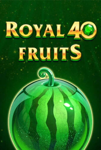 Играть в Royal Fruits 40 от NetGame | Казино Сhampion Slots 