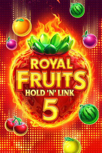 Играть в Royal Fruits 5: Hold 'n' Link от NetGame | Казино Сhampion Slots 