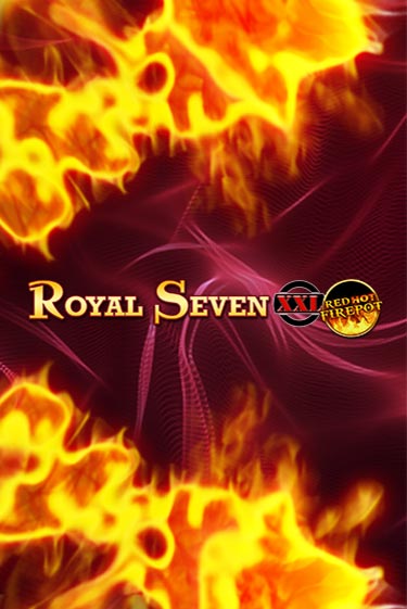 Играть в Royal Seven XXL Red Hot Firepot от Gamomat | Казино Сhampion Slots 