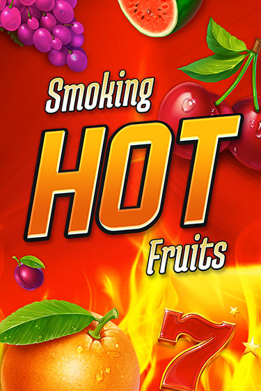 Играть в Smoking Hot Fruits от Games Global | Казино Сhampion Slots 