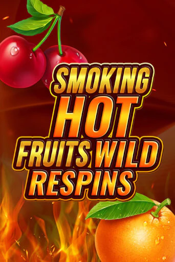 Играть в Smoking Hot Fruit Wild Respin от Games Global | Казино Сhampion Slots 