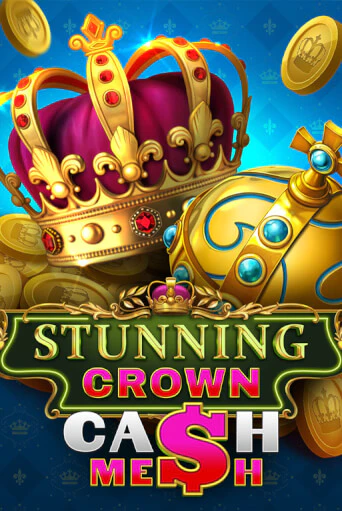 Играть в Stunning Crown Cash Mesh от BF Games | Казино Сhampion Slots 