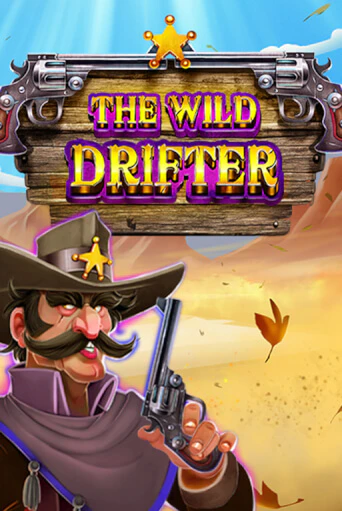 Играть в The Wild Drifter от Relax Gaming | Казино Сhampion Slots 