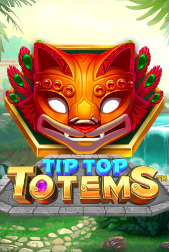 Играть в Tip Top Totems от Playtech | Казино Сhampion Slots 