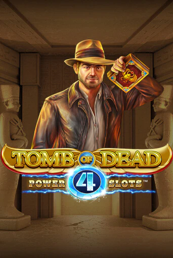 Играть в Tomb of Dead: Power 4 slots от Blueprint Gaming | Казино Сhampion Slots 