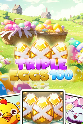 Играть в Triple Eggs 100 от Hölle Games | Казино Сhampion Slots 