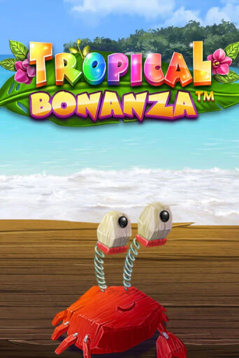 Играть в Tropical Bonanza™ от iSoftBet | Казино Сhampion Slots 