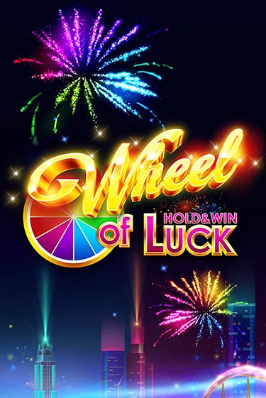 Играть в Wheel of Luck: Hold & Win от TomHorn | Казино Сhampion Slots 