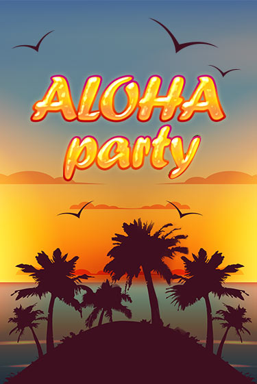 Играть в Aloha Party от Amusnet Interactive | Казино Сhampion Slots 