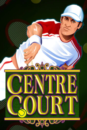 Играть в Centre Court от Microgaming | Казино Сhampion Slots 