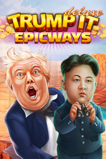 Играть в Trump It Deluxe EPICWAYS от Fugaso | Казино Сhampion Slots 